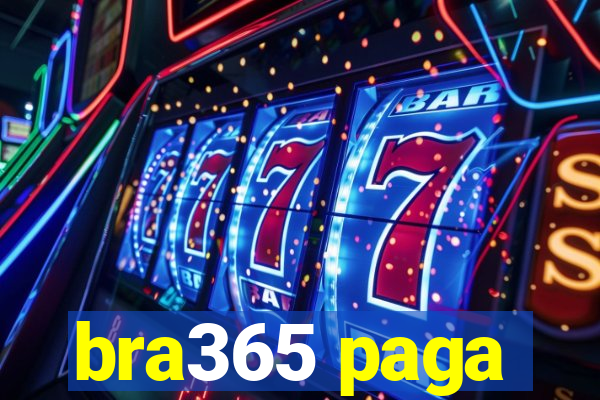 bra365 paga